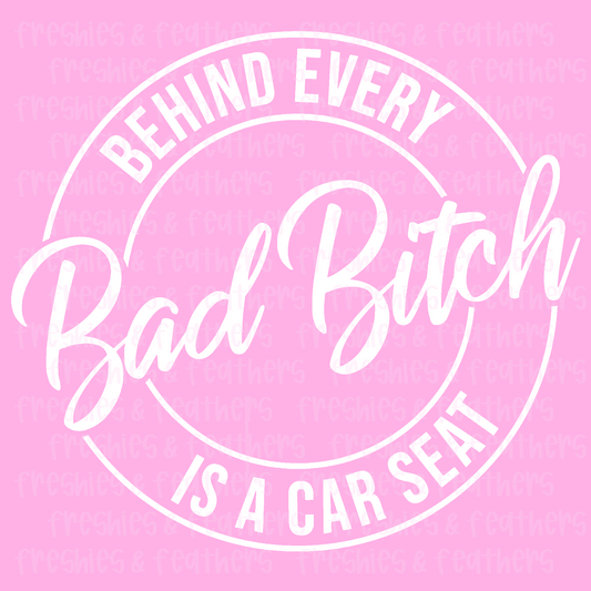 Behind Every Bad B Decal