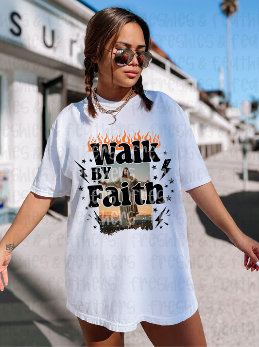 Walk By Faith Tee
